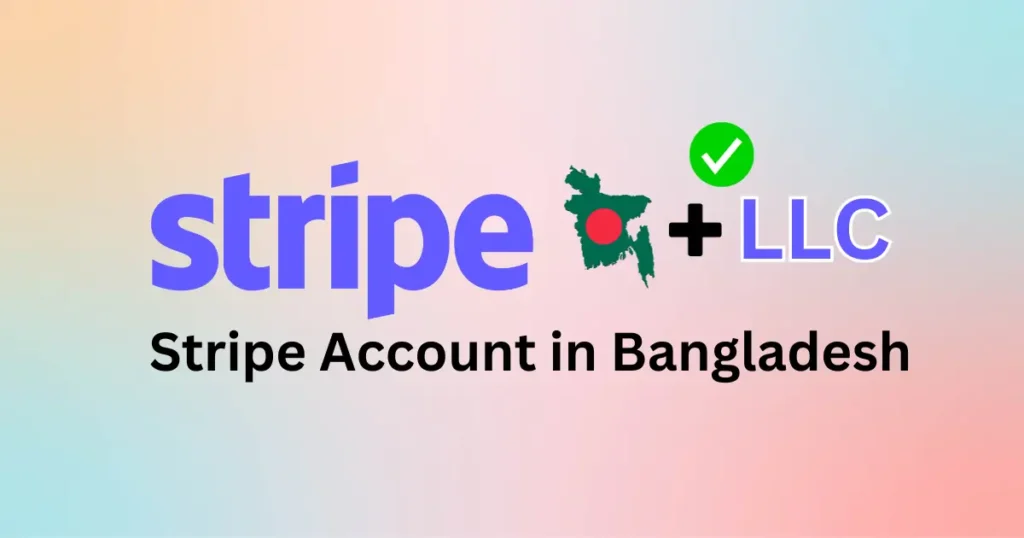 Stripe Account in Bangladesh
